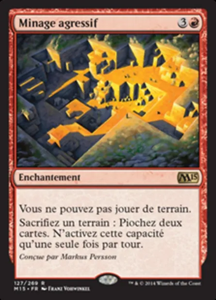 Minage agressif, carte Magic M15 127 — extension Magic 2015