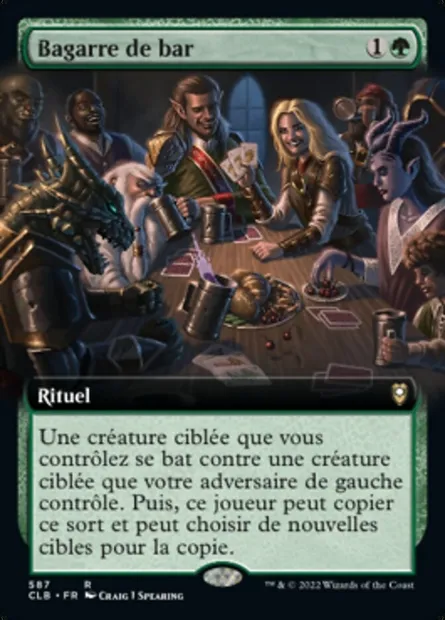 Bagarre de bar, carte Magic CLB 587 — extension Commander Légendes : la bataille de la Porte de Baldur
