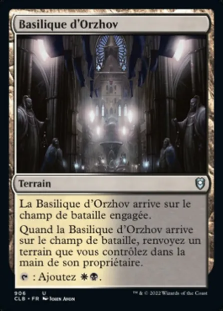 Basilique d'Orzhov, carte Magic CLB 906 — extension Commander Légendes : la bataille de la Porte de Baldur