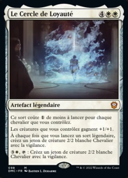 Le Cercle de Loyauté, carte Magic DMC 98 — extension Dominaria United Commander