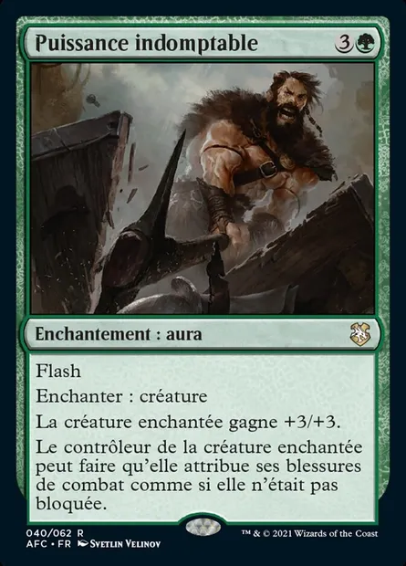 Puissance indomptable, carte Magic AFC 40 — extension Forgotten Realms Commander