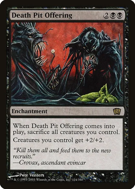 Death Pit Offering, Magic card 8ED 124★ — Eighth Edition set