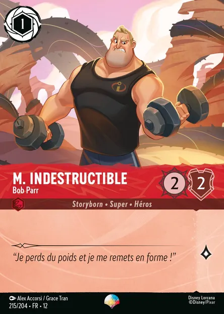 M. Indestructible - Bob Parr, carte Disney Lorcana CH12-215 — extension Contrées Inconnues