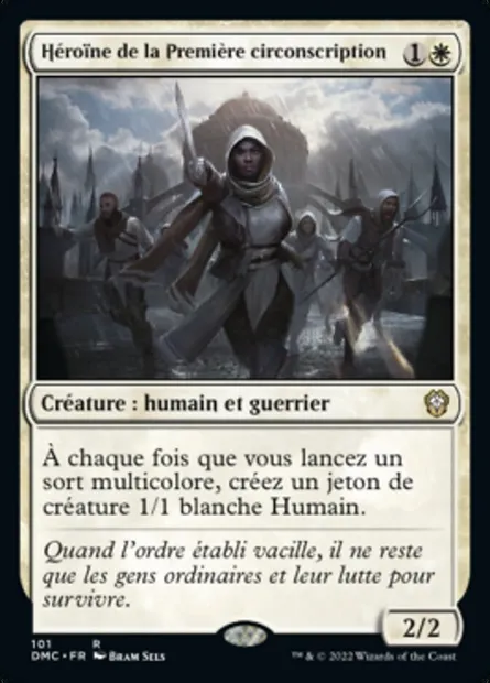 Héroïne de la Première circonscription, carte Magic DMC 101 — extension Dominaria United Commander