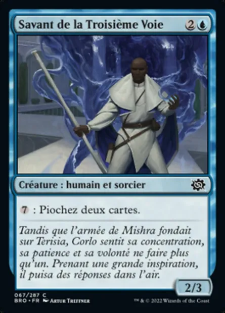 Savant de la Troisième Voie, carte Magic BRO 67 — extension La Guerre Fratricide
