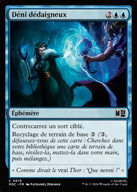 Déni dédaigneux, carte Magic MSC 619 — extension Marvel Super Heroes Commander