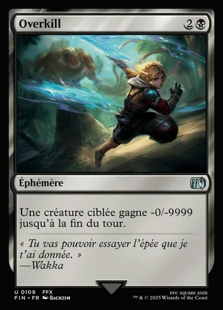 Overkill, carte Magic FIN 109 — extension Final Fantasy