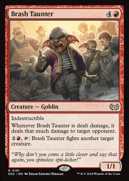 Brash Taunter, Magic card DSC 161 — Duskmourn: House of Horror Commander set