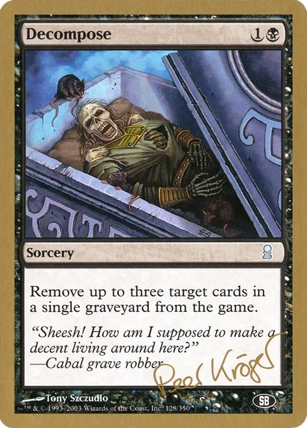 Decompose, Magic card WC03 pk128sb — World Championship Decks 2003 set