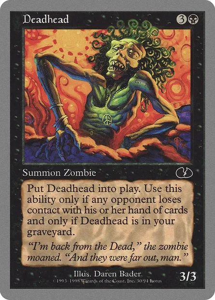 Deadhead, Magic card UGL 30 — Unglued set