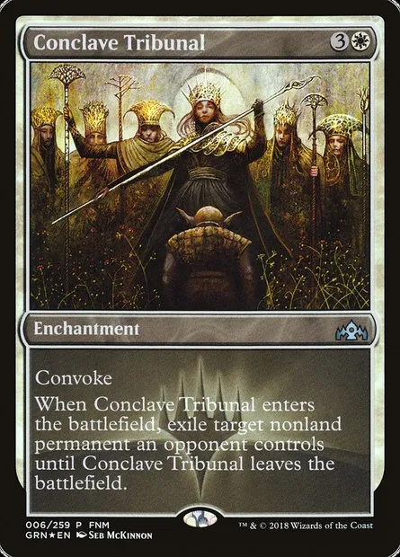 Conclave Tribunal, Magic card PGRN 6 — Guilds of Ravnica Promos set