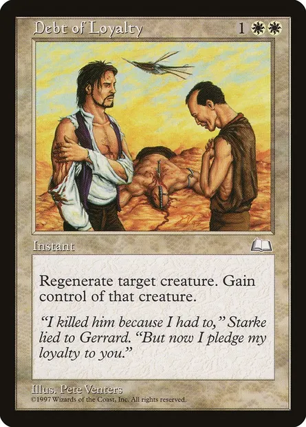 Dette de loyauté, carte Magic WTH 11 — extension Aquilon