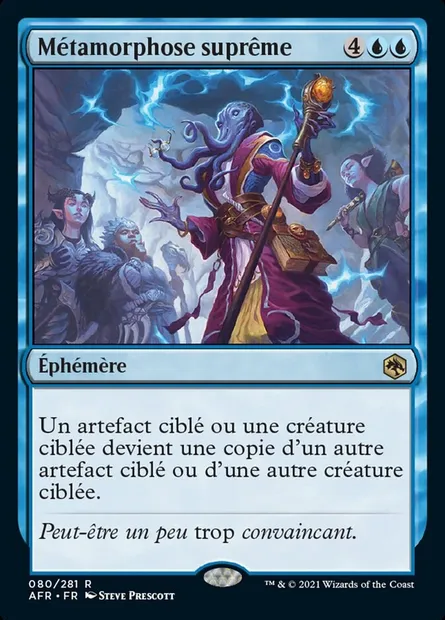 Métamorphose suprême, carte Magic AFR 80 — extension Forgotten Realms: Aventures dans les Royaumes Oubliés