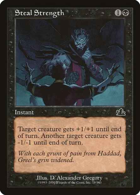 Steal Strength, Magic card PCY 79 — Prophecy set