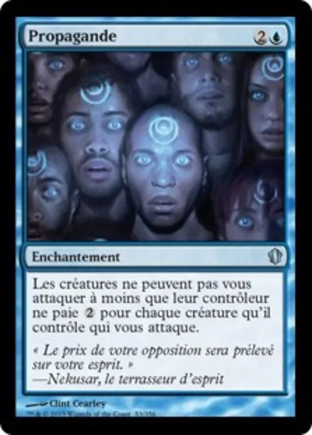 Propagande, carte Magic C13 53 — extension Commander 2013