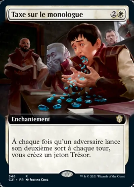 Taxe sur le monologue, carte Magic C21 346 — extension Commander 2021