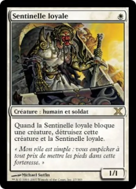 Sentinelle loyale, carte Magic 10E 27 — extension Dixième édition