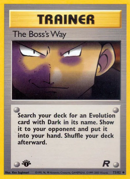 The Boss's Way, Pokémon card TR 73 — Team Rocket set