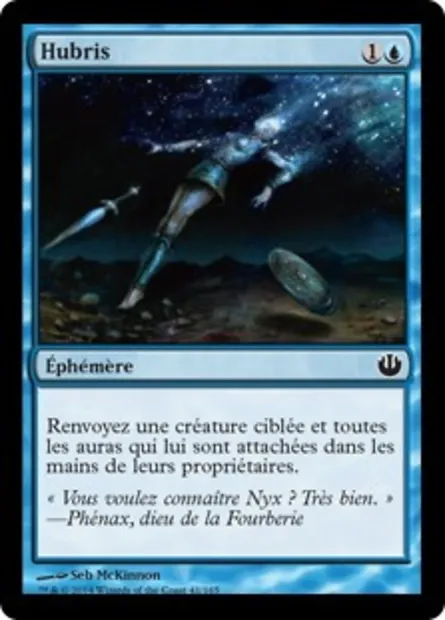 Hubris, carte Magic JOU 41 — extension Incursion dans Nyx