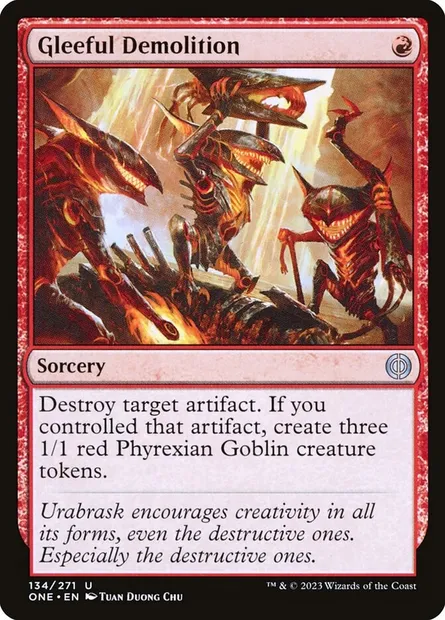 Gleeful Demolition, Magic card ONE 134 — Phyrexia: All Will Be One set