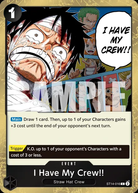I Have My Crew!!, One Piece card ST14-016 — 3D2Y set