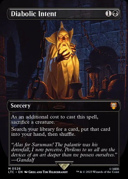 Diabolic Intent, Magic card LTC 526 — Tales of Middle-earth Commander set