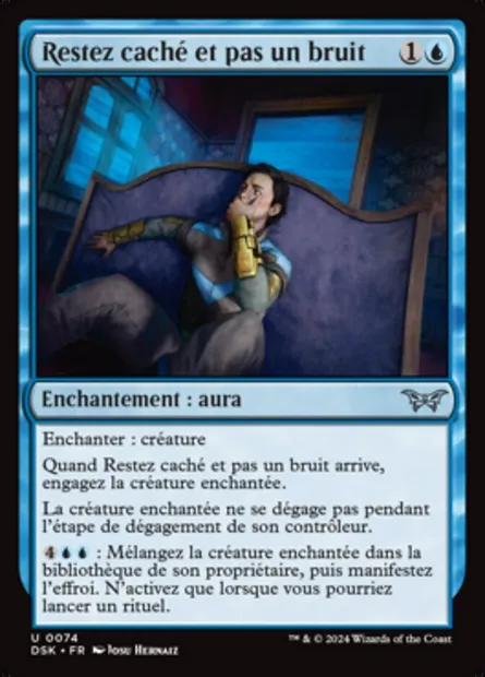 Restez caché et pas un bruit, carte Magic DSK 74 — extension Duskmourn: House of Horror