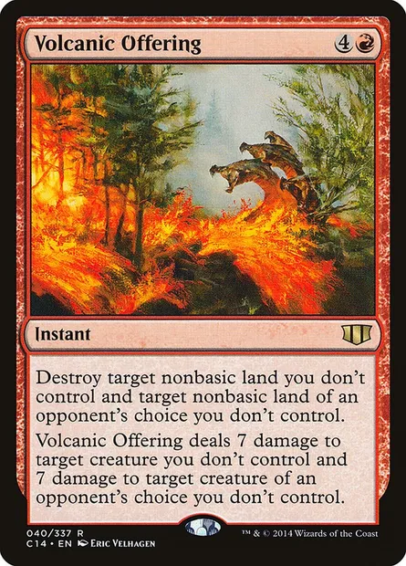 Volcanic Offering, Magic card C14 40 — Commander 2014 set