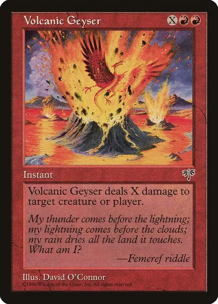 Volcanic Geyser, Magic card MIR 202 — Mirage set