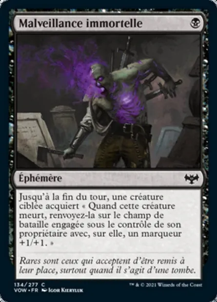 Malveillance immortelle, carte Magic VOW 134 — extension Innistrad : noce écarlate