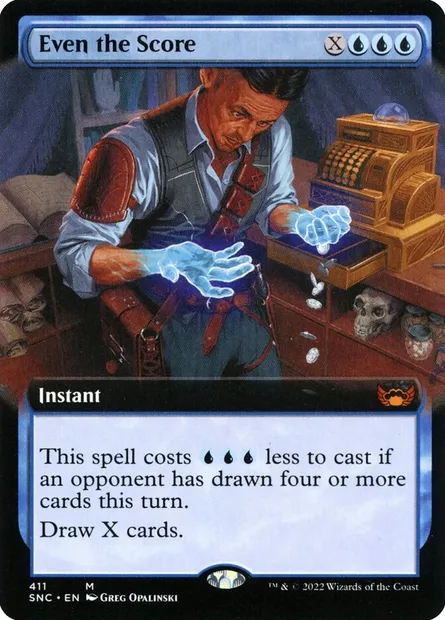 Even the Score, Magic card SNC 411 — Streets of New Capenna set