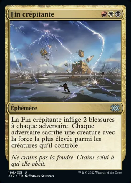 Fin crépitante, carte Magic 2X2 196 — extension Double Masters 2022