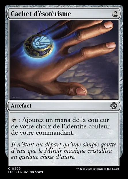Cachet d'ésotérisme, carte Magic LCC 299 — extension The Lost Caverns of Ixalan Commander