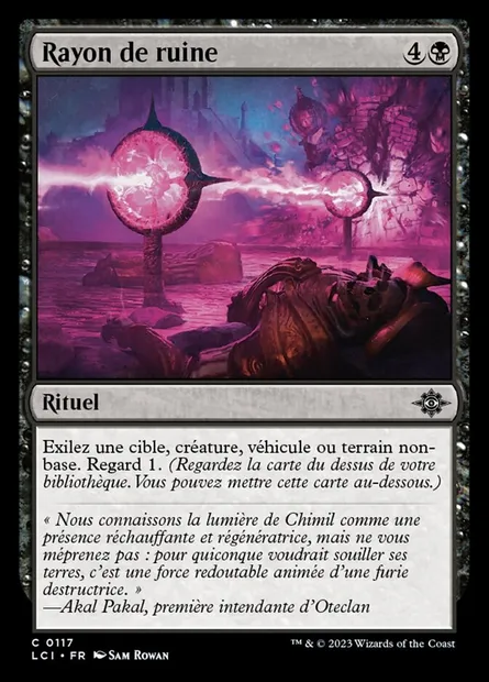 Rayon de ruine, carte Magic LCI 117 — extension The Lost Caverns of Ixalan
