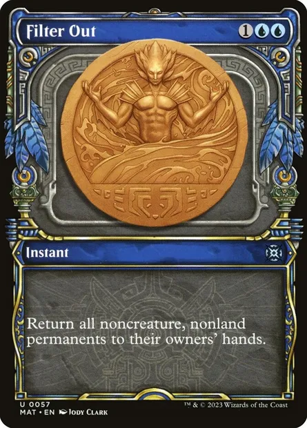 Filter Out, Magic card MAT 57 — March of the Machine: The Aftermath set