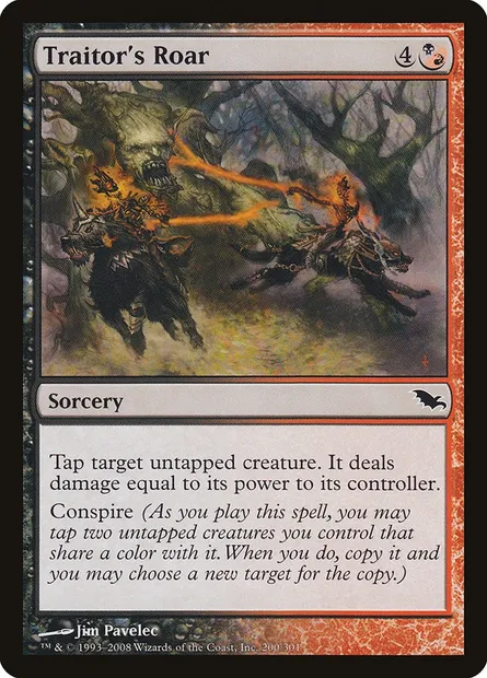 Traitor's Roar, Magic card SHM 200 — Shadowmoor set