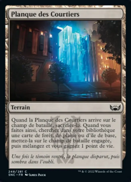 Planque des Courtiers, carte Magic SNC 248 — extension Les rues de la Nouvelle-Capenna