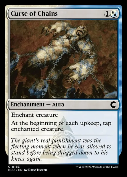 Malédiction des chaînes, carte Magic CLU 183 — extension Ravnica: Clue Edition