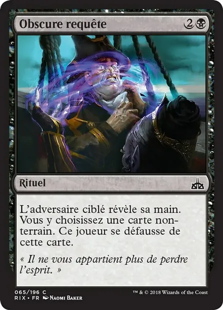 Obscure requête, carte Magic RIX 65 — extension Les combattants d'Ixalan