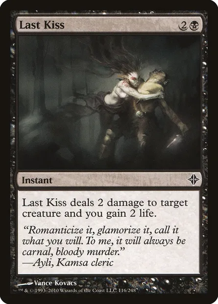 Last Kiss, Magic card ROE 116 — Rise of the Eldrazi set