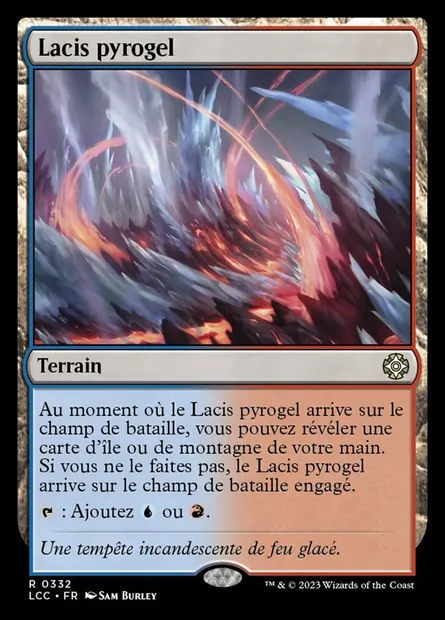 Lacis pyrogel, carte Magic LCC 332 — extension The Lost Caverns of Ixalan Commander