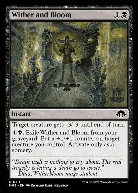 Wither and Bloom, Magic card MH3 111 — Modern Horizons 3 set