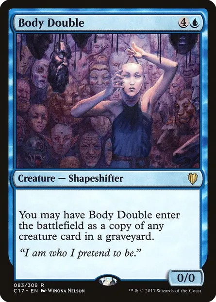 Body Double, Magic card C17 83 — Commander 2017 set