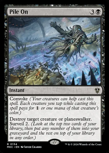 Pile On, Magic card MKC 134 — Murders at Karlov Manor Commander set