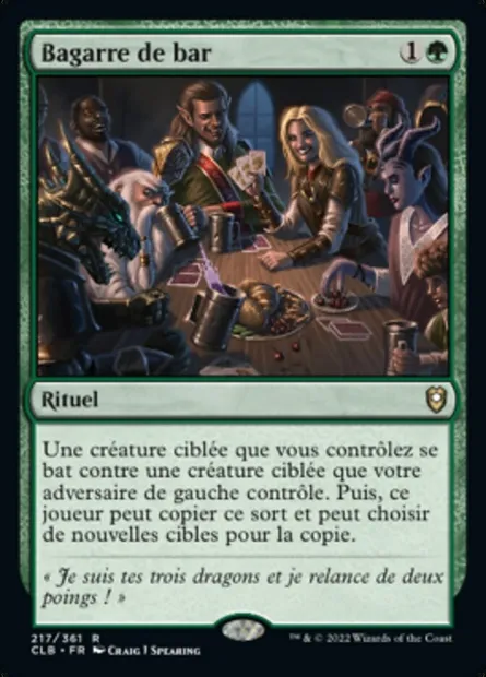 Bagarre de bar, carte Magic CLB 217 — extension Commander Légendes : la bataille de la Porte de Baldur