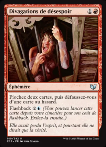 Divagations de désespoir, carte Magic C15 149 — extension Commander 2015