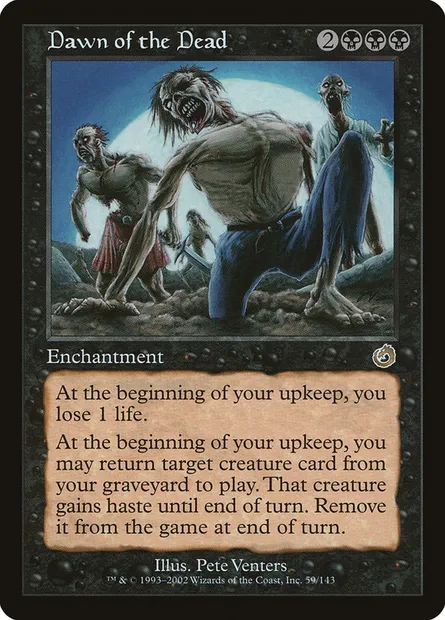 Dawn of the Dead, Magic card TOR 59 — Torment set