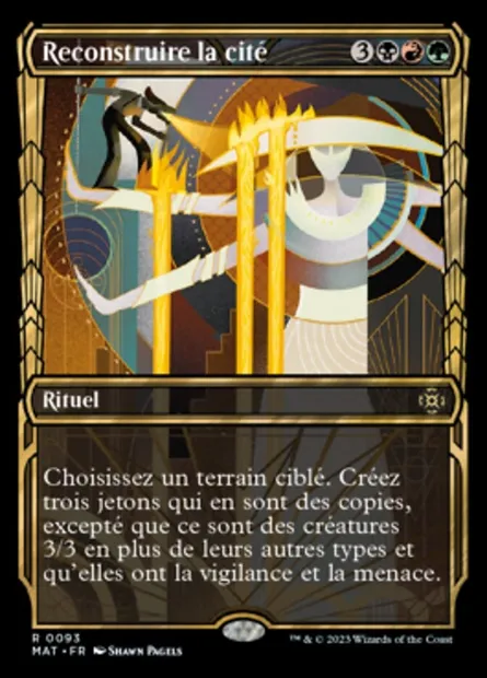 Reconstruire la cité, carte Magic MAT 93 — extension L'invasion des machines : le jour d'après