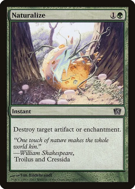 Naturalize, Magic card 8ED 270★ — Eighth Edition set