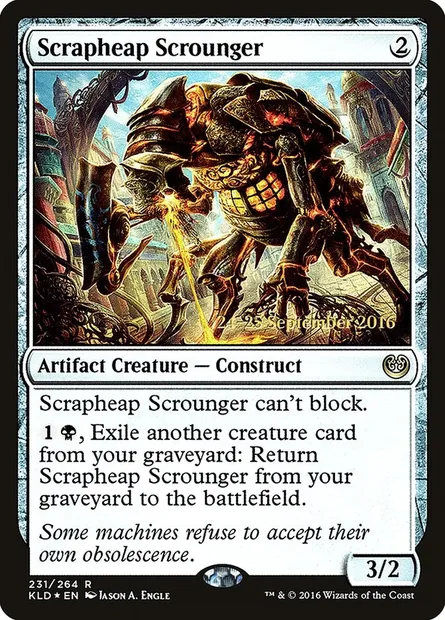 Scrapheap Scrounger, Magic card PKLD 231s — Kaladesh Promos set